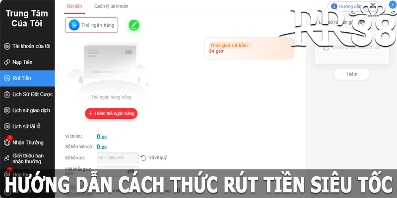 Hướng dẫn cách thức rút tiền thưởng siêu tốc