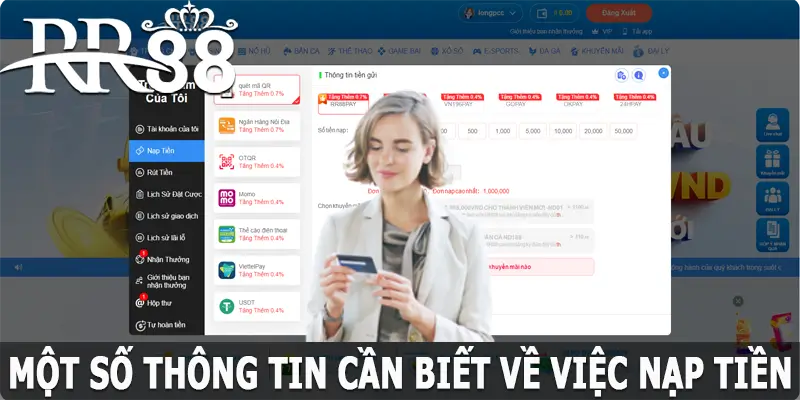 Một số thông tin cần biết về việc nạp tiền RR88