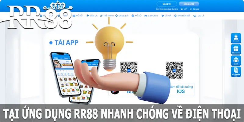 Tải ứng dụng RR88 một cách nhanh chóng về điện thoại của bạn