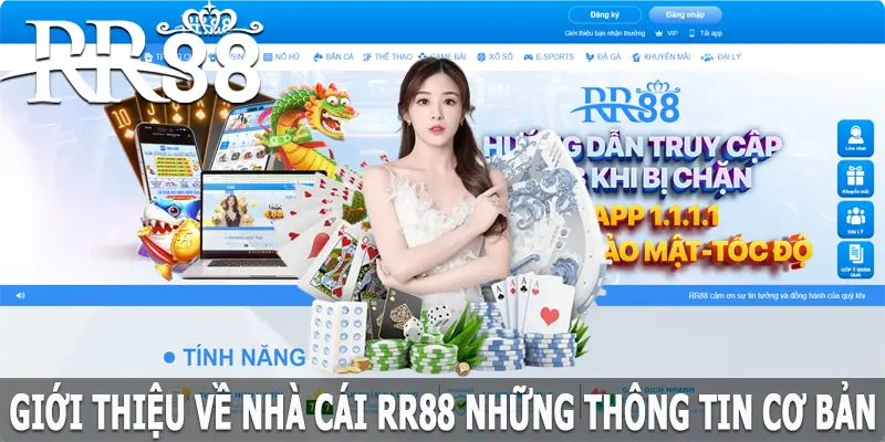 Thông tin tổng quan giới thiệu về RR88