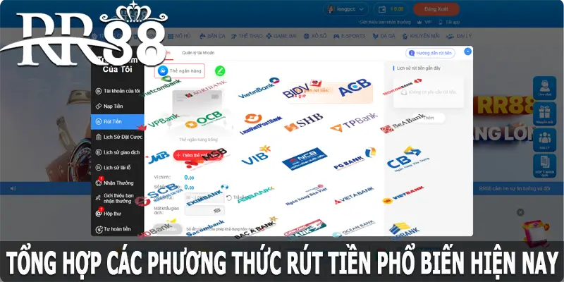 Tổng hợp các phương thức rút tiền RR88 phổ biến hiện nay