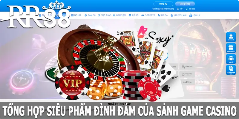 Tổng hợp siêu phẩm đình đám của sảnh game casino RR88